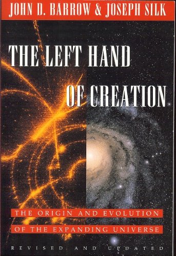 The Left Hand of Creation: The Origin and Evolution of the Expanding Universe Arts & Music