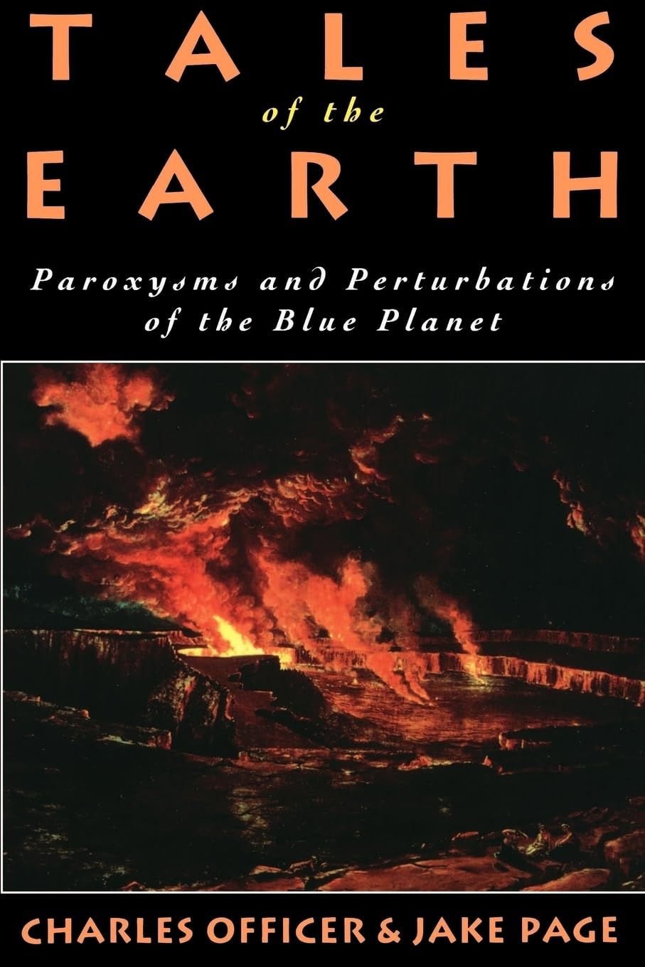 Tales of the Earth: Paroxysms and Perturbations of the Blue Planet Mathematics