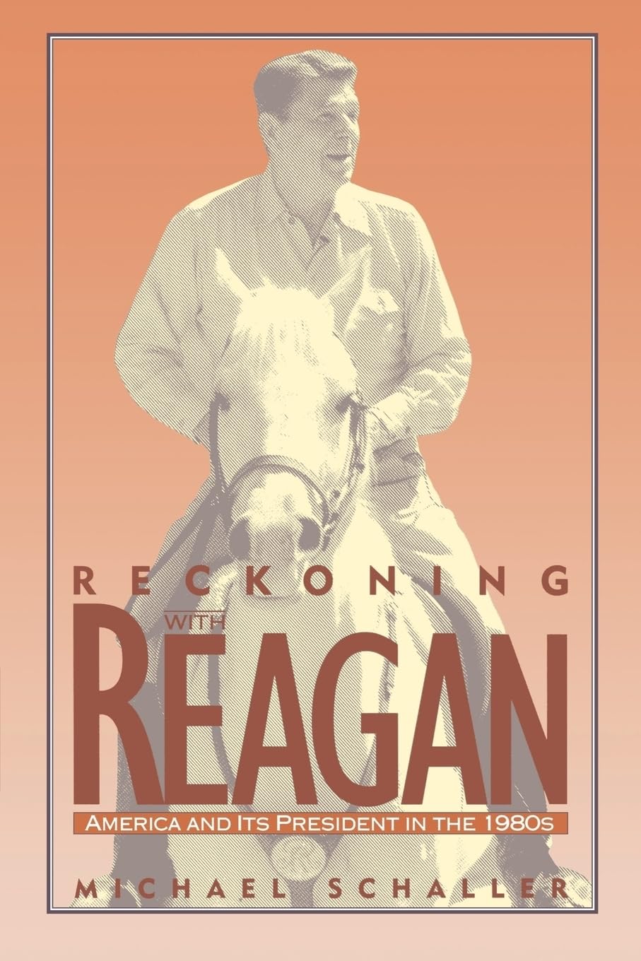 Reckoning with Reagan: America and Its President in the 1980s Social Sciences