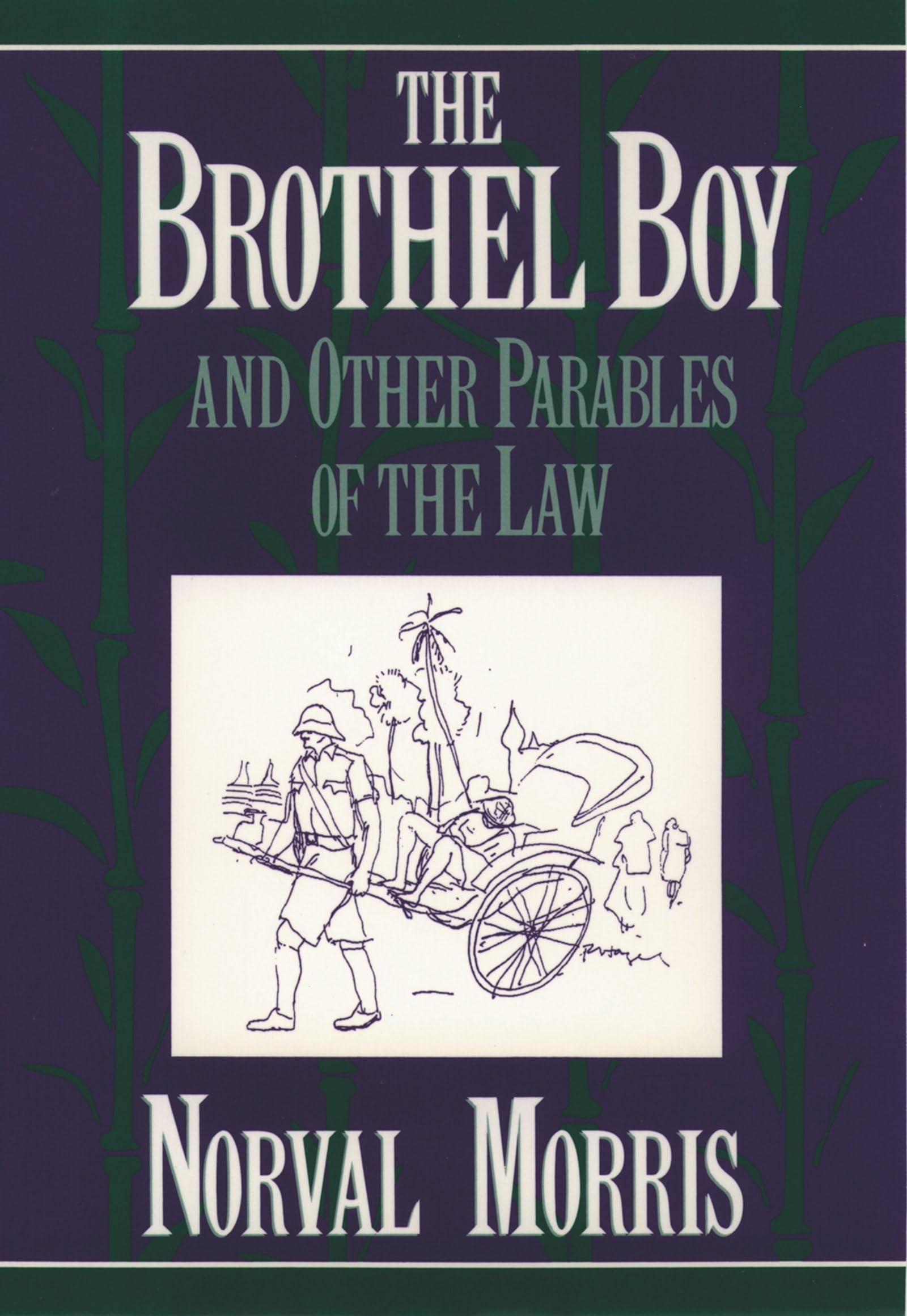 The Brothel Boy and Other Parables of the Law Law