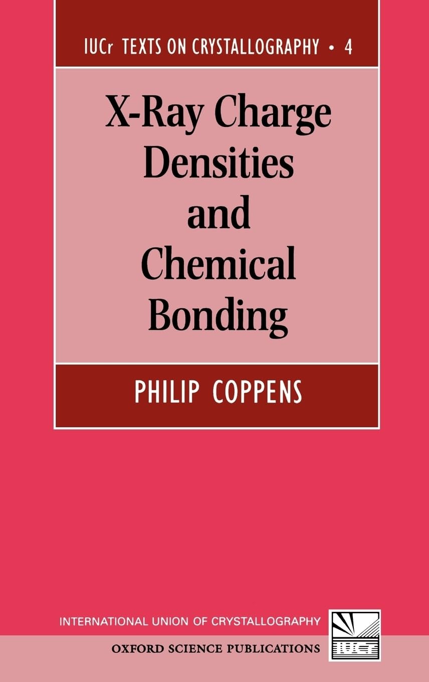 X-Ray Charge Densities and Chemical Bonding Natural Sciences