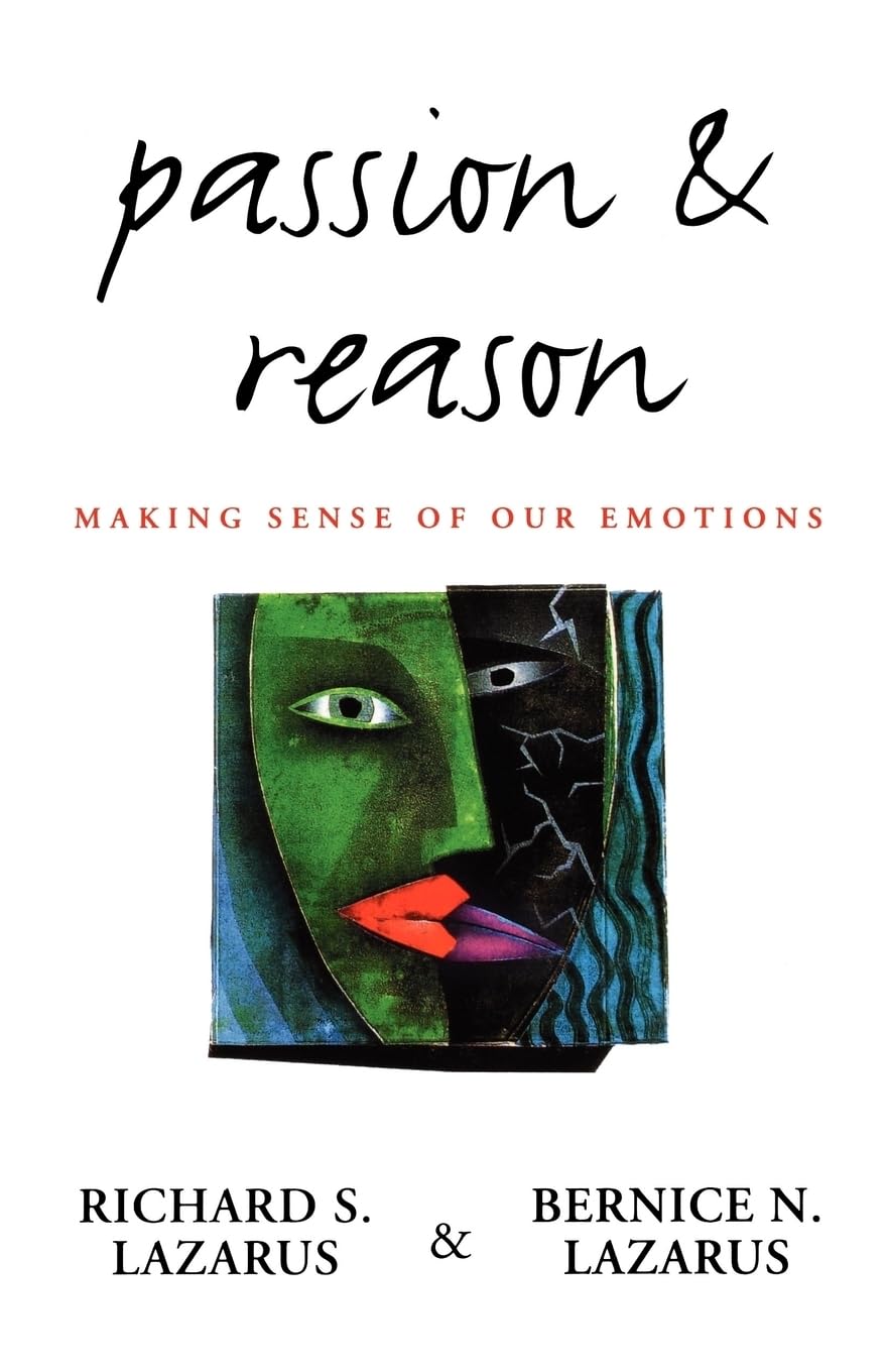 Passion and Reason: Making Sense of Our Emotions Lifestyle