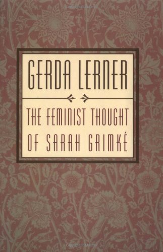 The Feminist Thought of Sarah Grimke Social Sciences