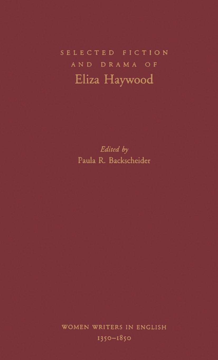 Selected Fiction and Drama of Eliza Haywood Contemporary literature Books