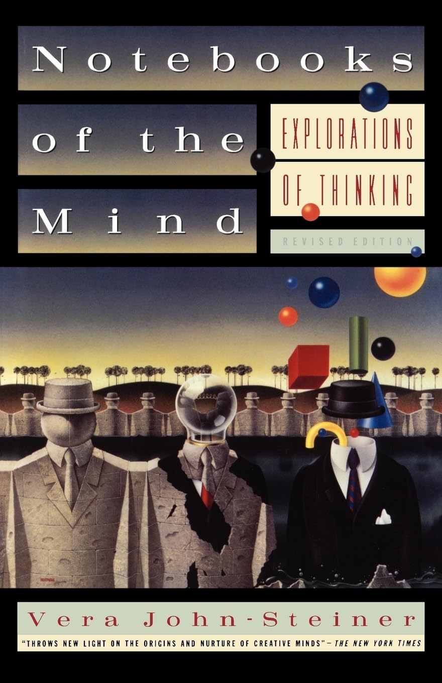 Notebooks of the Mind : Explorations of Thinking: Explorations of Thinking, Revised Edition Philosophy