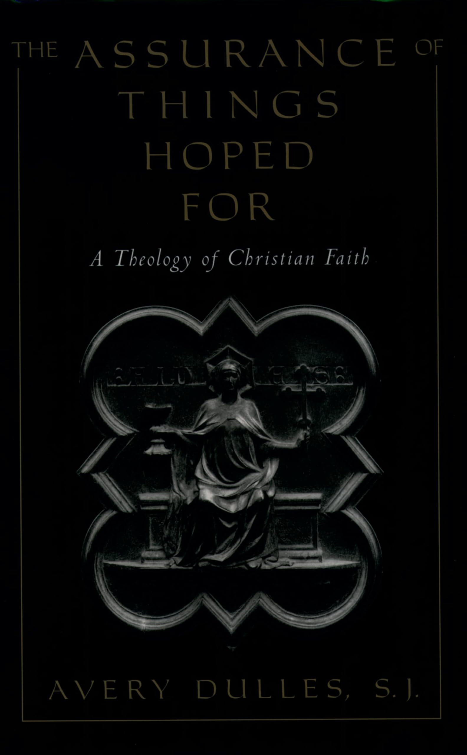 The Assurance of Things Hoped for Medicine