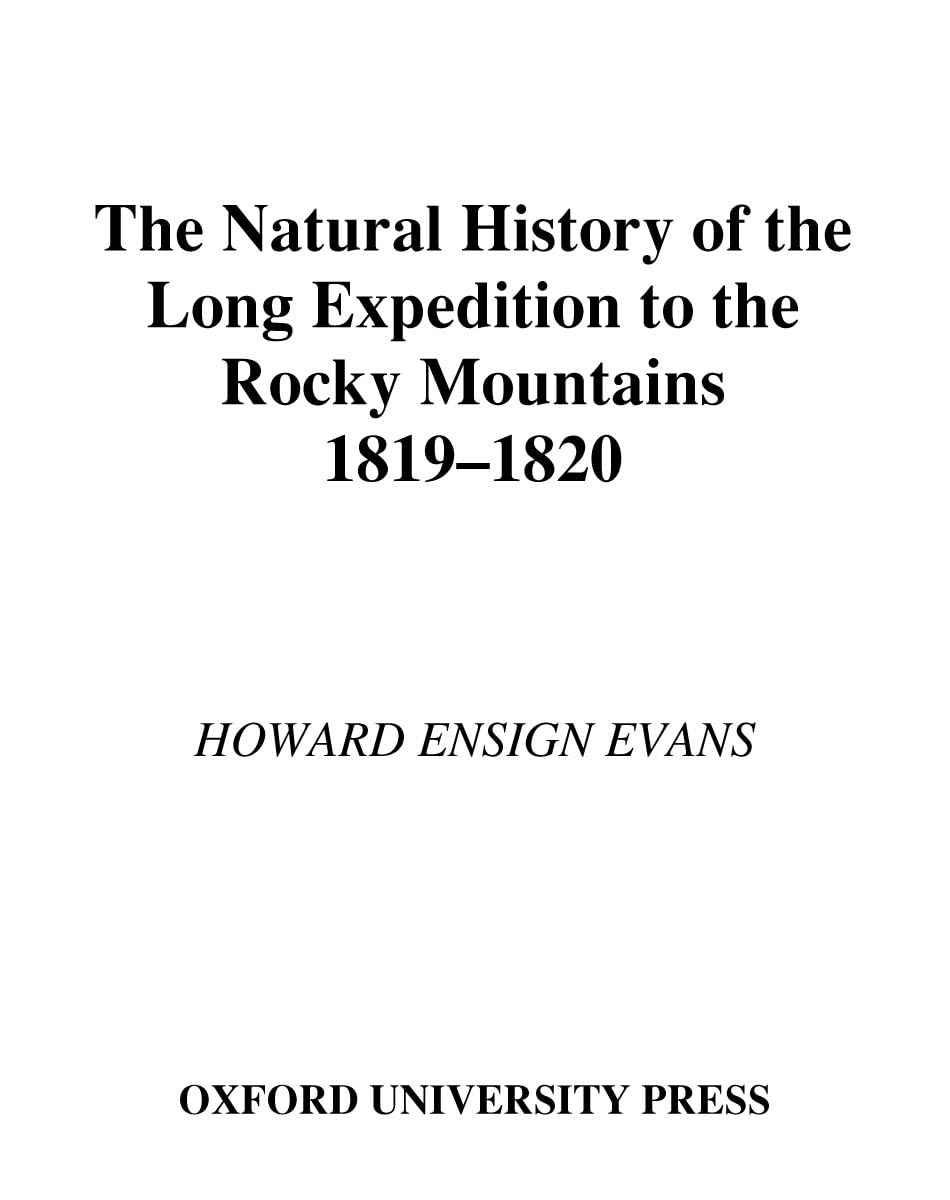 The Natural History of the Long Expedition to the Rocky Mountains, 1819-1820 Social Sciences
