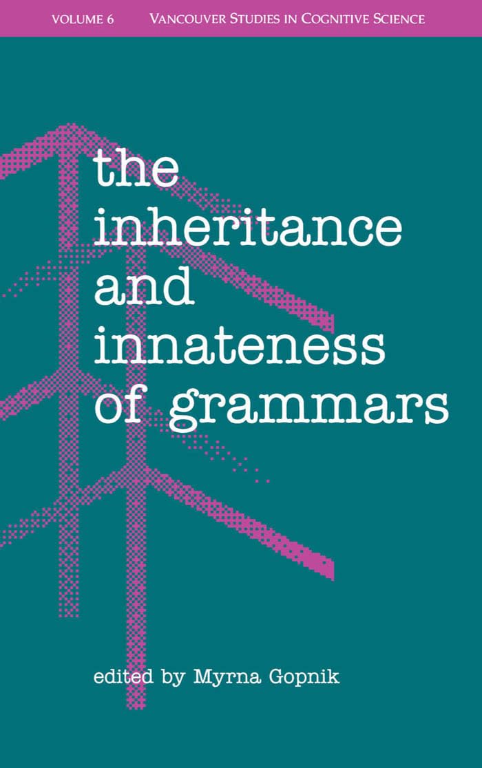 The Inheritance and Innateness of Grammars Philosophy