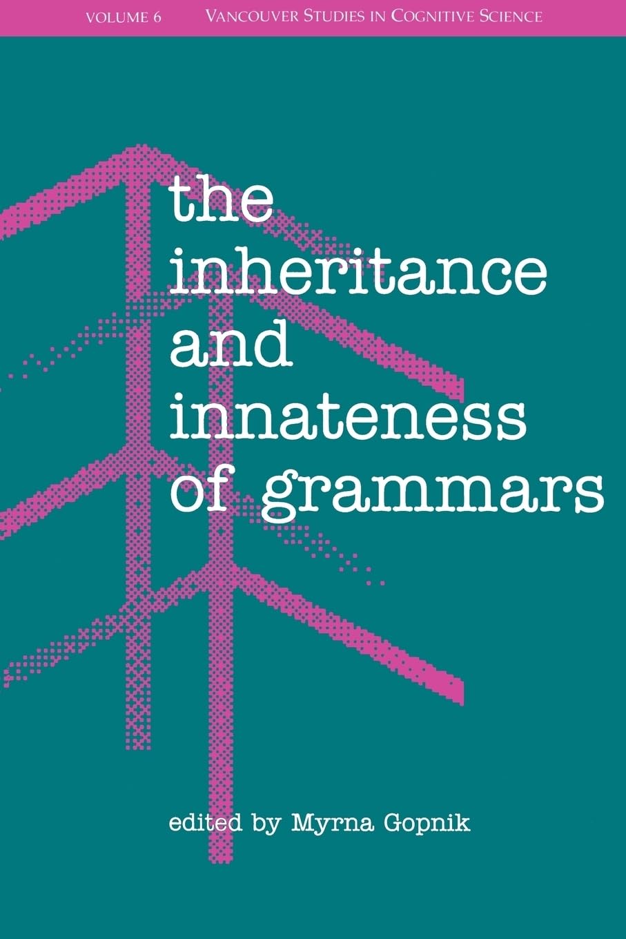 The Inheritance and Innateness of Grammars book