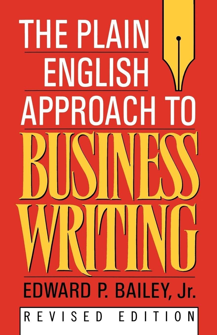 The Plain English Approach to Business Writing Law