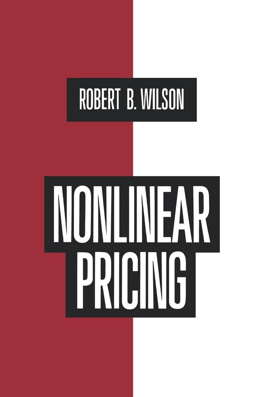 Nonlinear Pricing: Published in Association with the Electric Power Research Institute Law