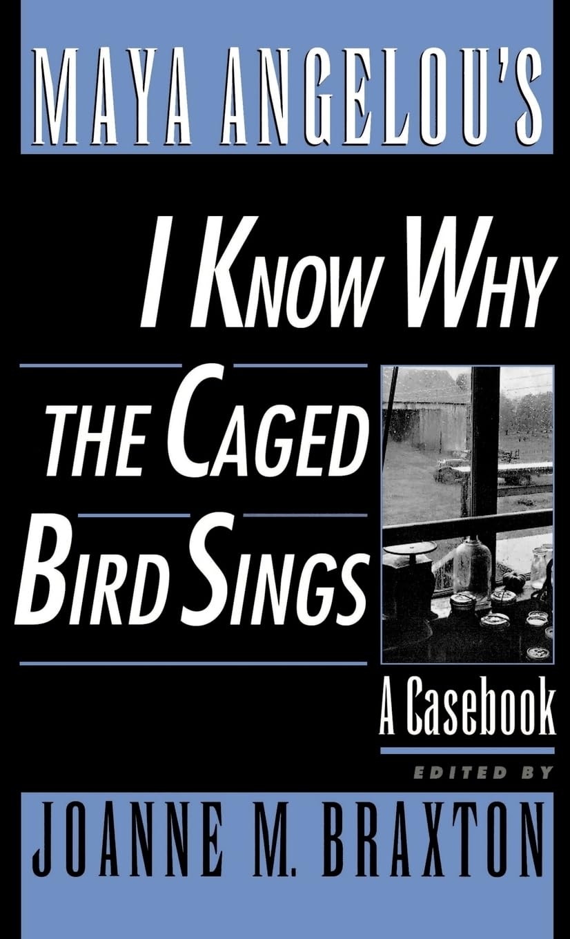 Maya Angelou's I Know Why the Caged Bird Sings Contemporary literature