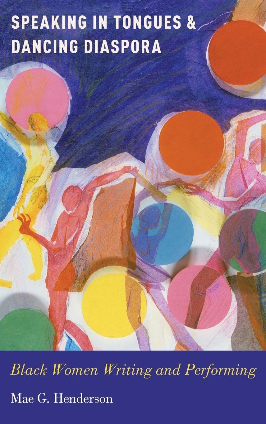 Speaking in Tongues & Dancing Diaspora Contemporary literature