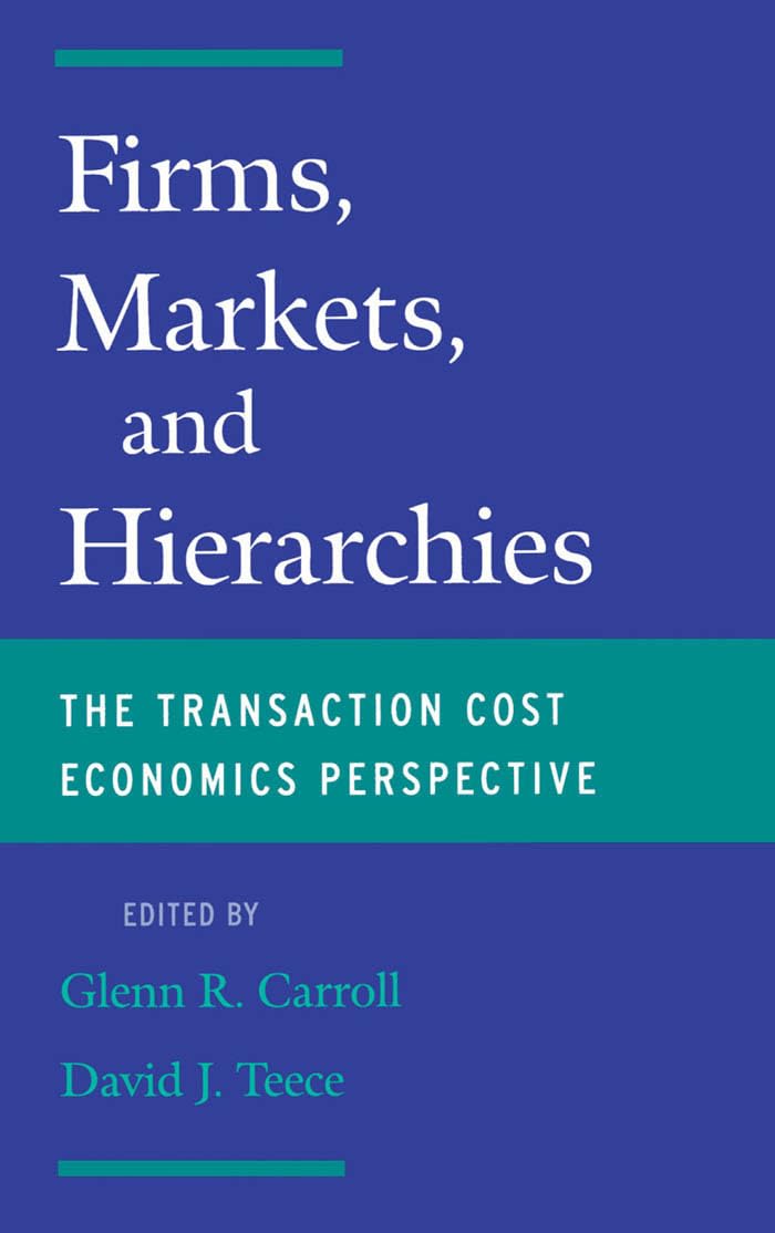 Firms, Markets and Hierarchies Business, Finance & Career