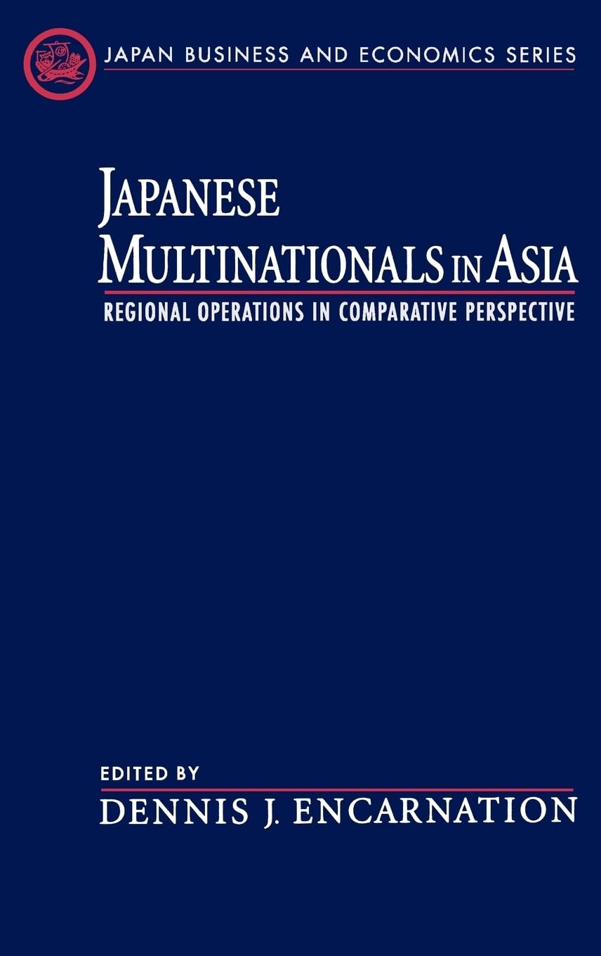 Japanese Multinationals in Asia Business, Finance & Career