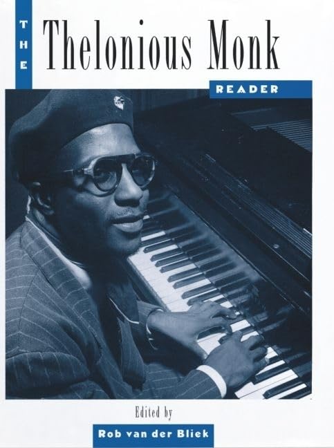The Thelonious Monk Reader (Readers in American Music) Pop culture
