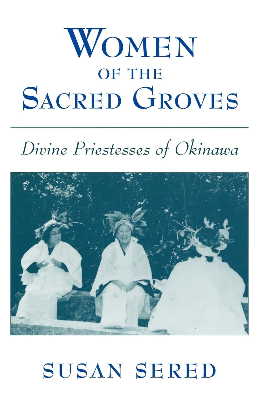 Women of the Sacred Groves Religion & Esotericism