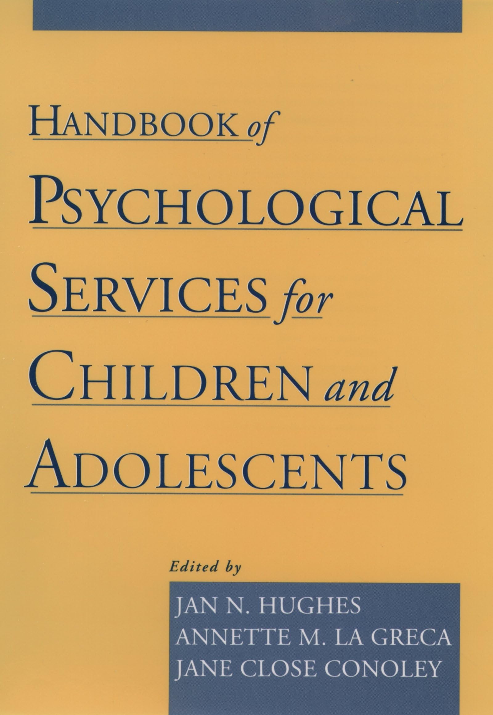 Handbook of Psychological Services for Children and Adolescents Medicine