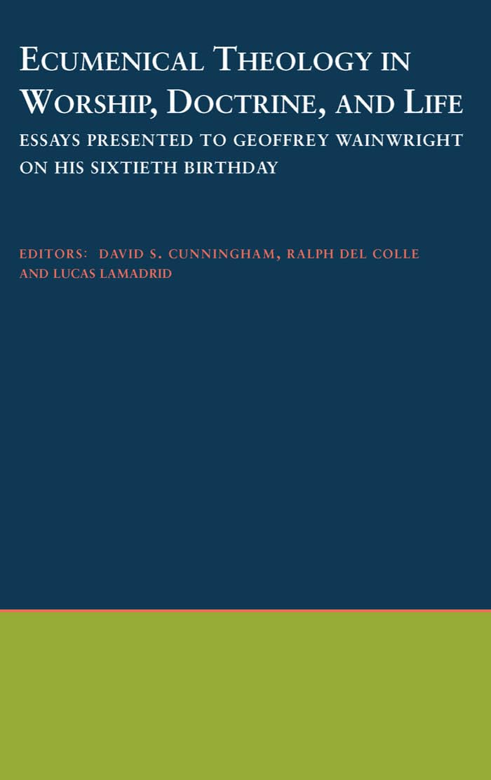 Ecumenical Theology in Worship, Doctrine, and Life Social Sciences