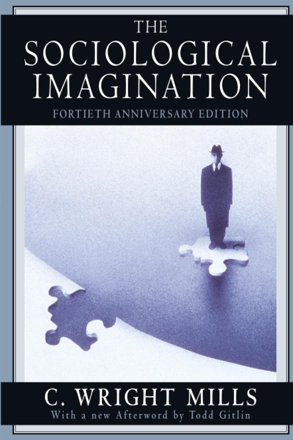 Sociological Imagination (Anniversary) Books