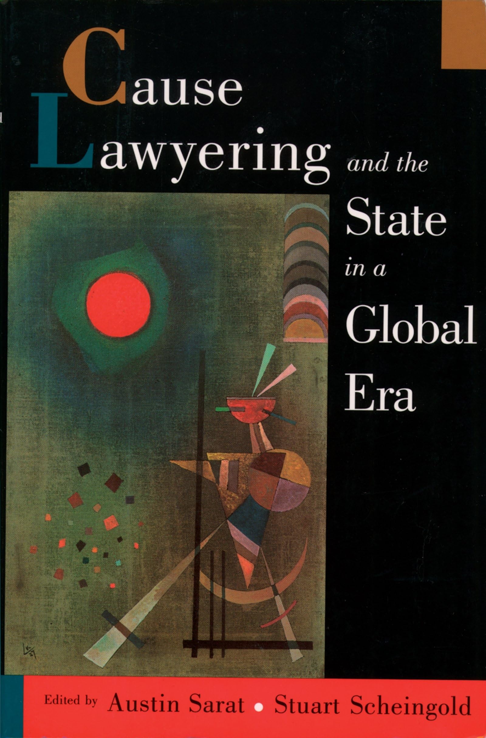 Cause Lawyering and the State in a Global Era book