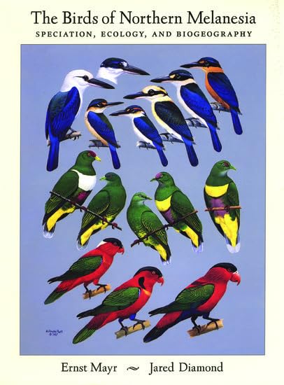 The Birds of Northern Melanesia: Speciation, Ecology, and Biogeography: Speciation, Dispersal, and Biogeography Geology & Geography