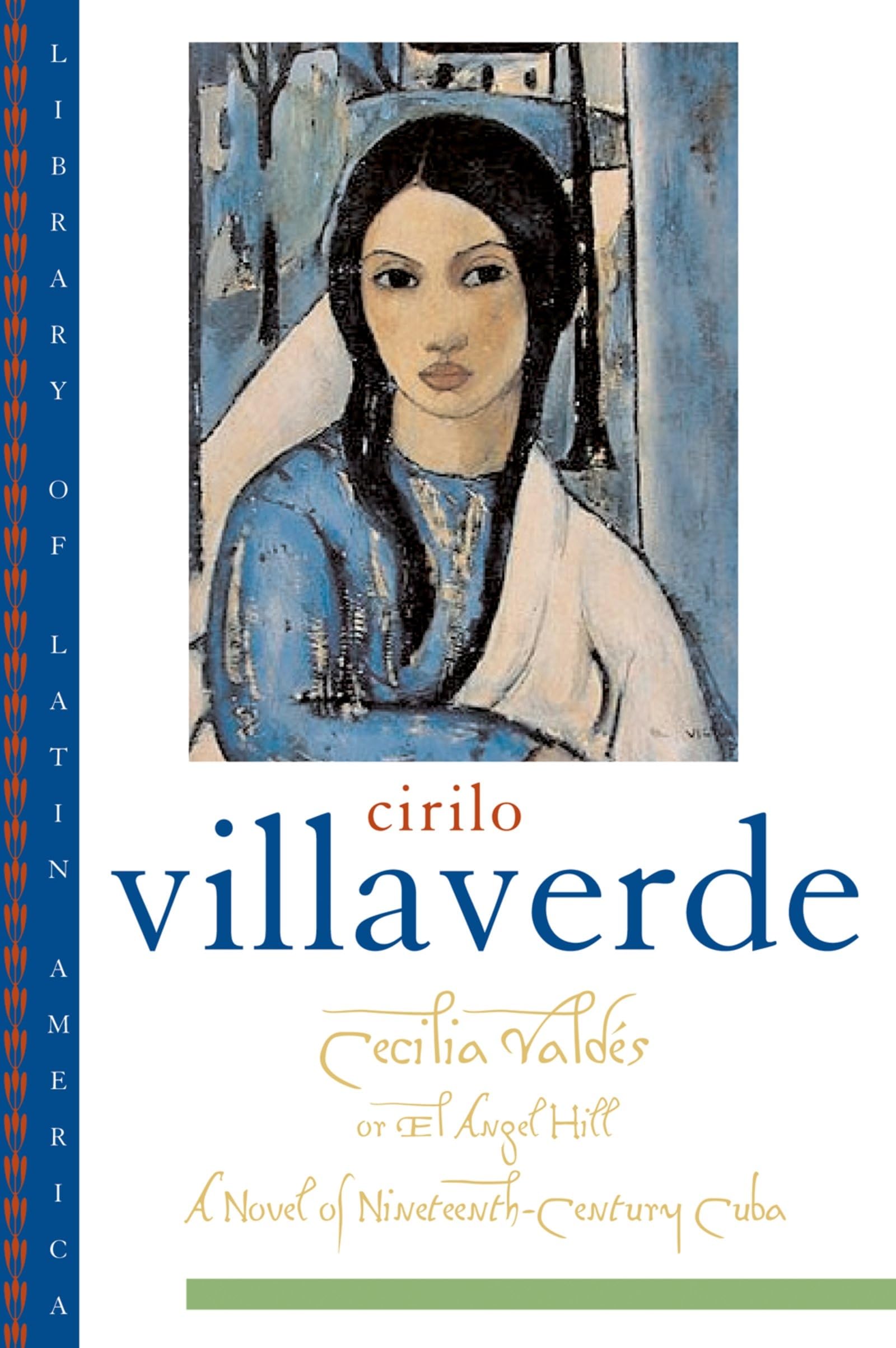 Cecilia Valdes: Or El Angel Hill (Library of Latin America) Contemporary literature
