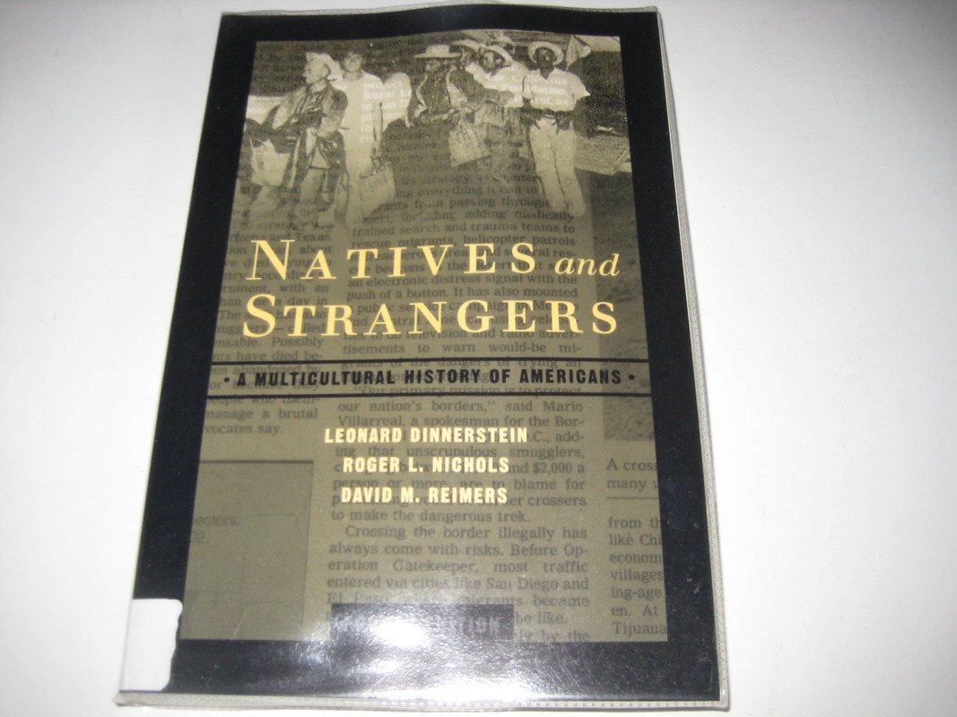 Natives and Strangers: A Multicultureal History of Americans book