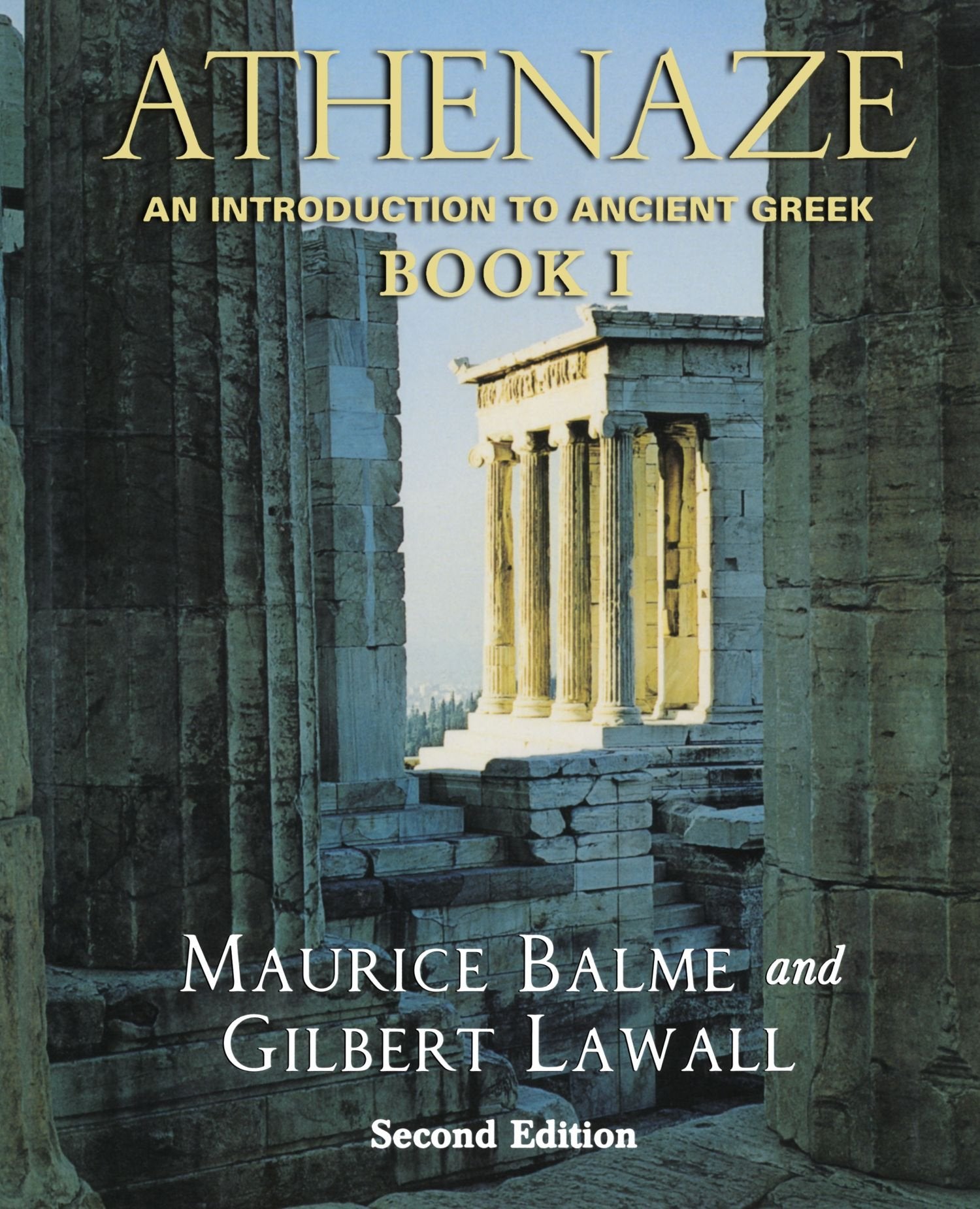 Athenaze: An Introduction to Ancient Greek: An Introduction To Ancient Greece Contemporary literature