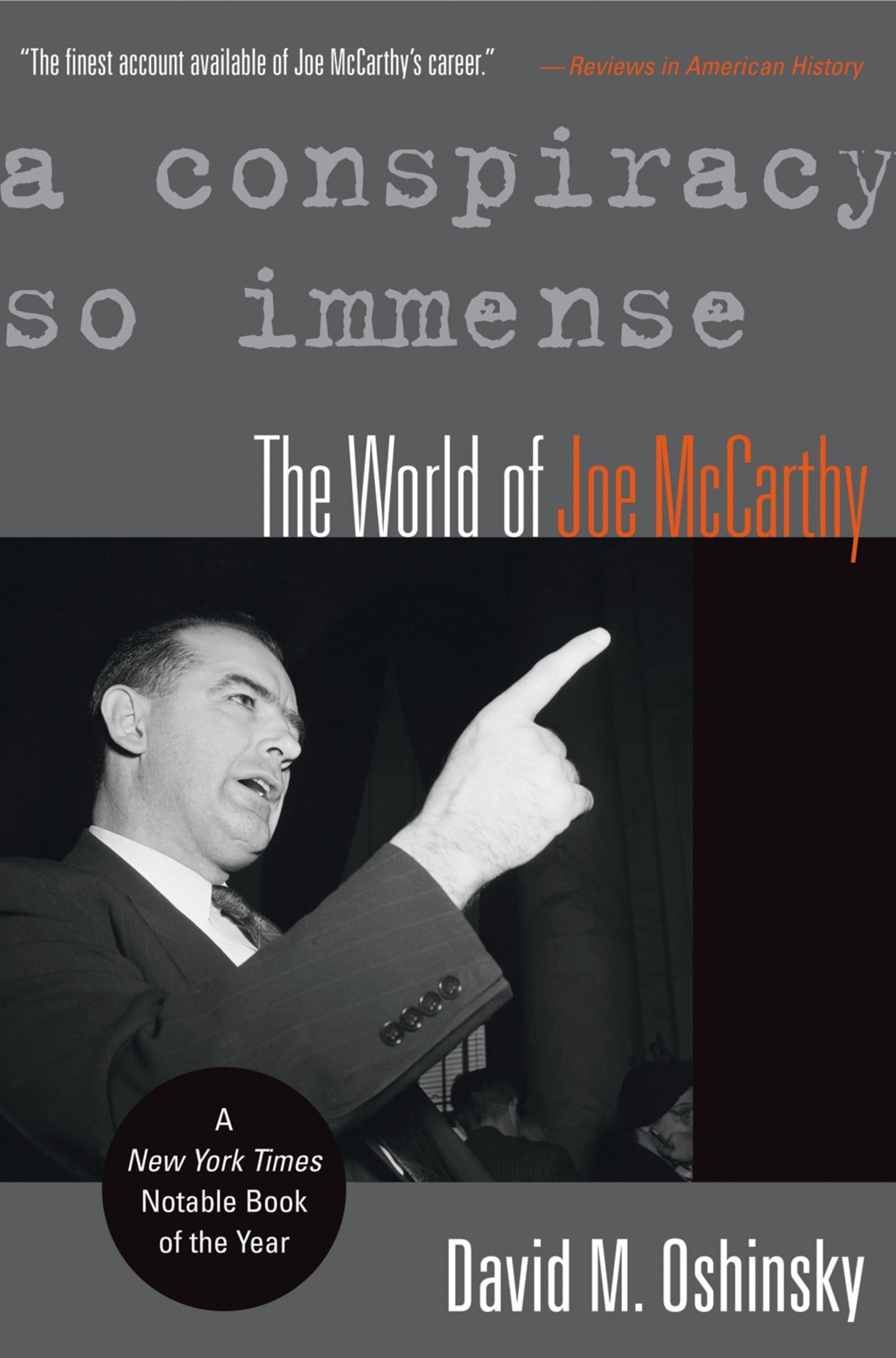 A Conspiracy So Immense: The World of Joe McCarthy Science
