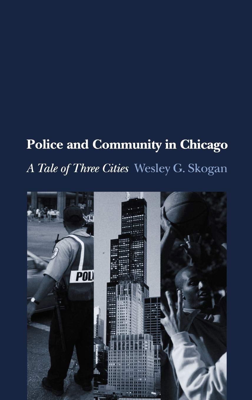 Police and Community in Chicago Law