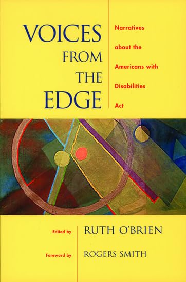 Voices from the Edge: Narratives About the Americans With Disabilities Act Law