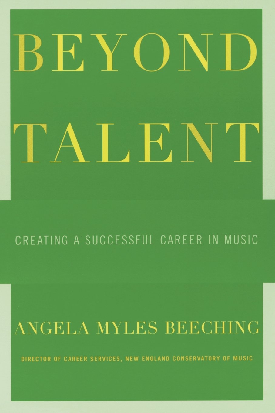 Beyond Talent: Creating a Successful Career in Music Social Sciences