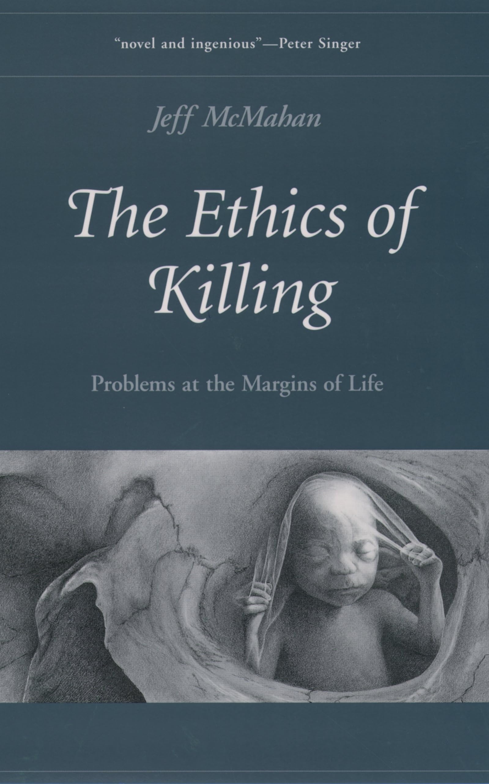 ETHICS OF KILLING:PROBLEMS AT THE MARGINS OF LIFE OES - OXFORD ETHICS SERIES: Problems at the Margins of Life (Oxford Ethics Series) Medicine