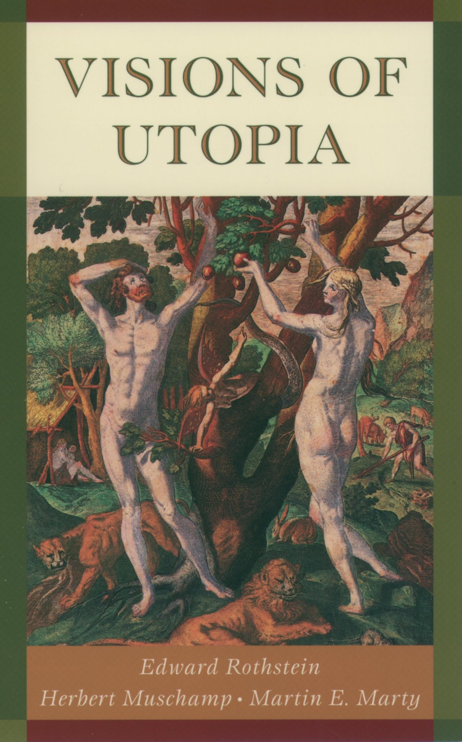 Visions of Utopia (New York Public Library Lectures in Humanities) Law