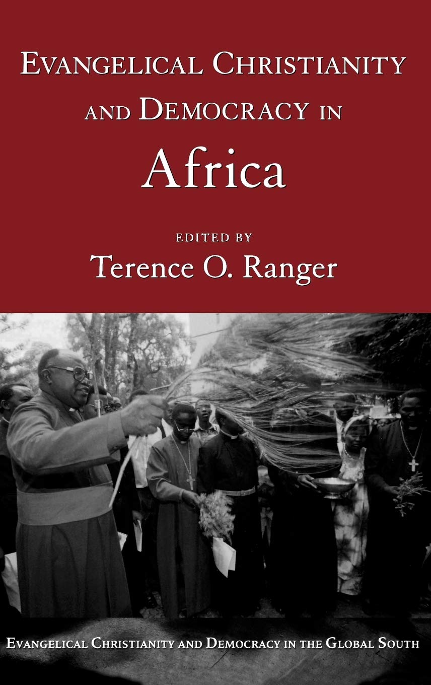 Evangelical Christianity and Democracy in Africa Social Sciences