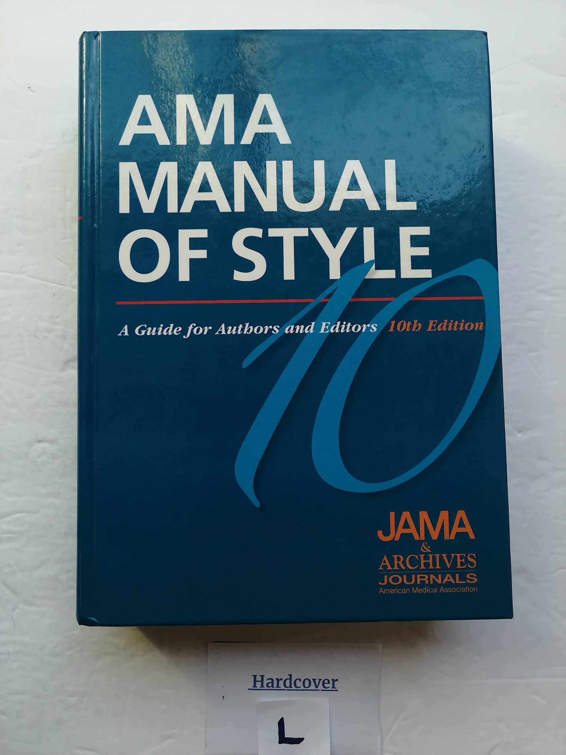 AMA Manual of Style: A Guide for Authors and Editors Medicine