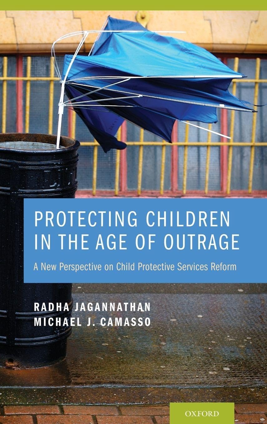 Protecting Children in the Age of Outrage Social Sciences