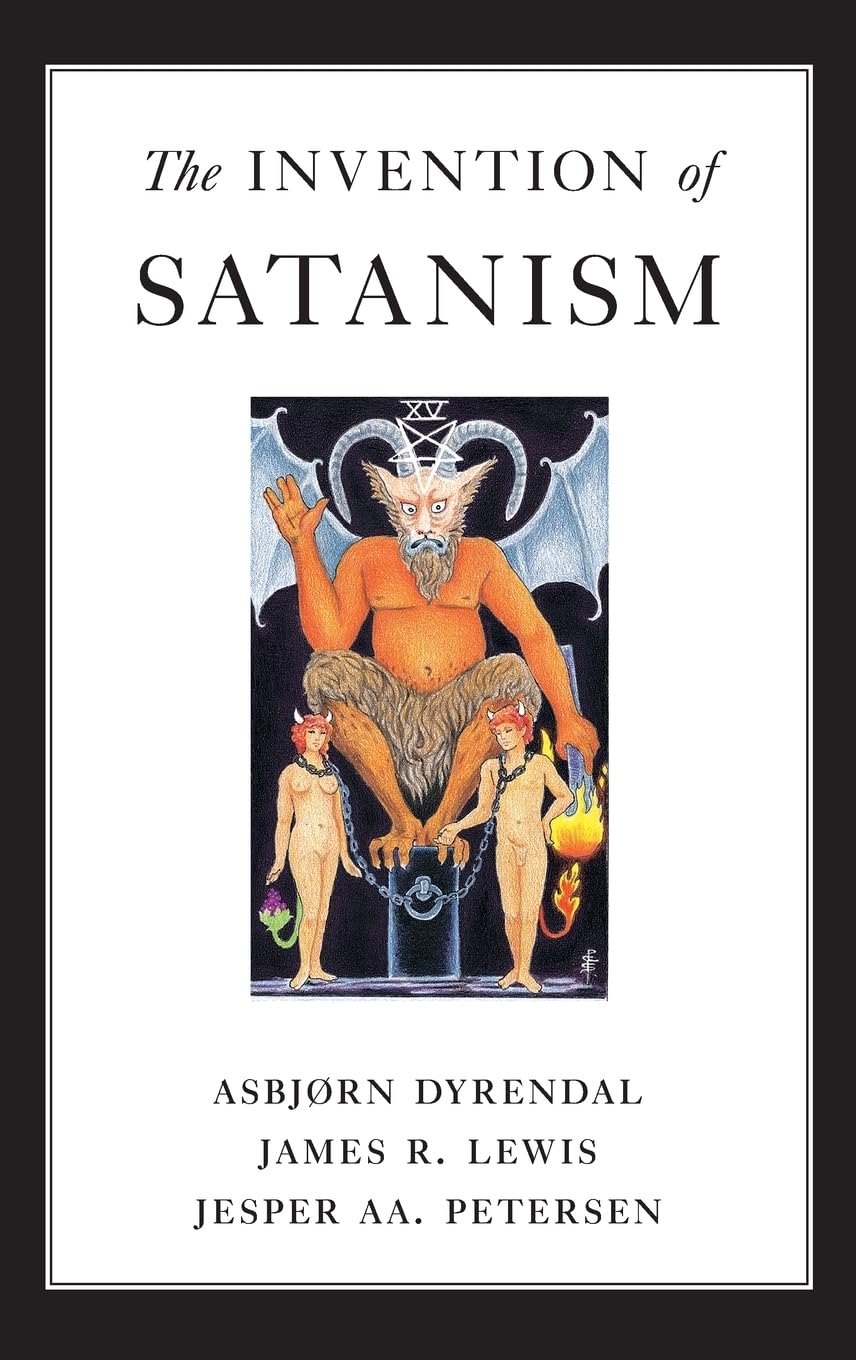 Invention of Satanism Religion & Esotericism