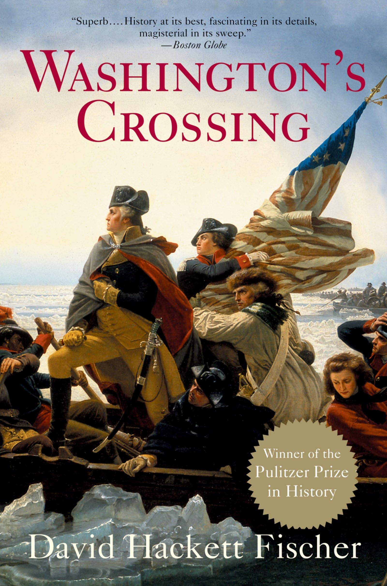 Washington's Crossing (Pivotal Moments in American History) Biographies & Memoirs