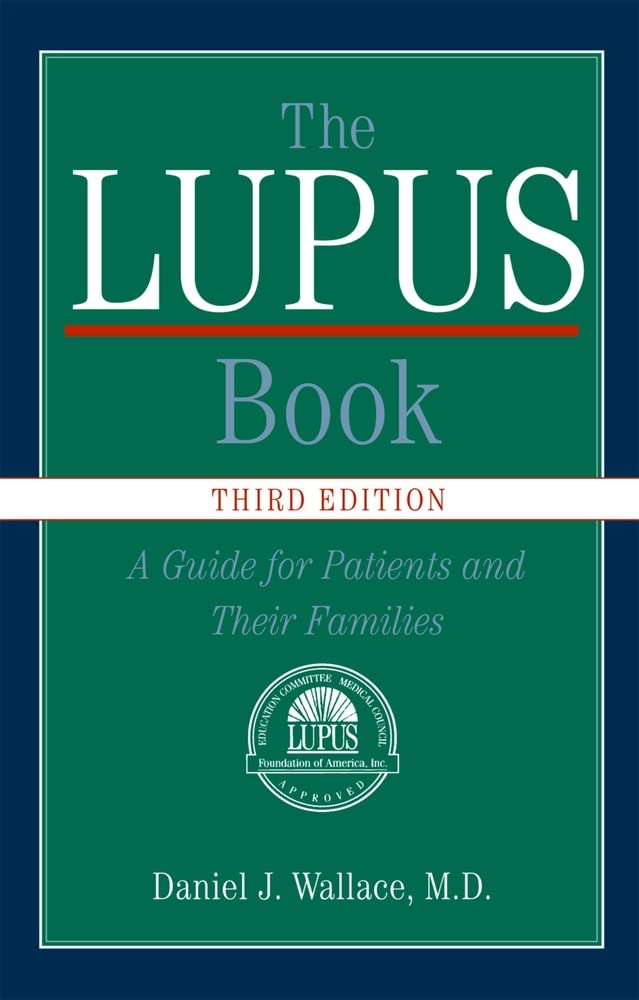 The Lupus Book: A Guide For Patients And Their Families Medicine