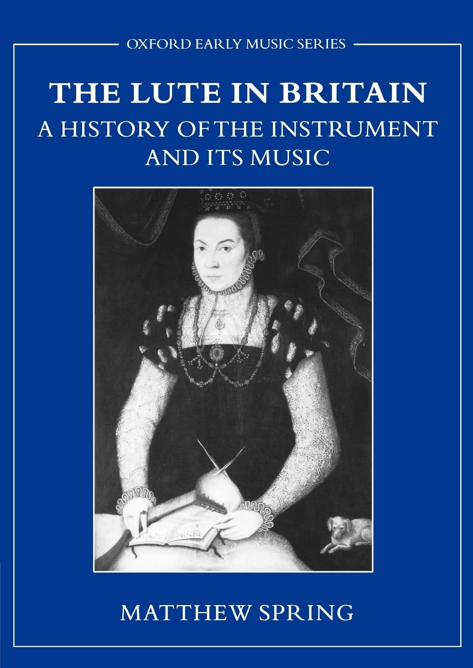 The Lute In Britain: A History Of The Instrument And Its Music book