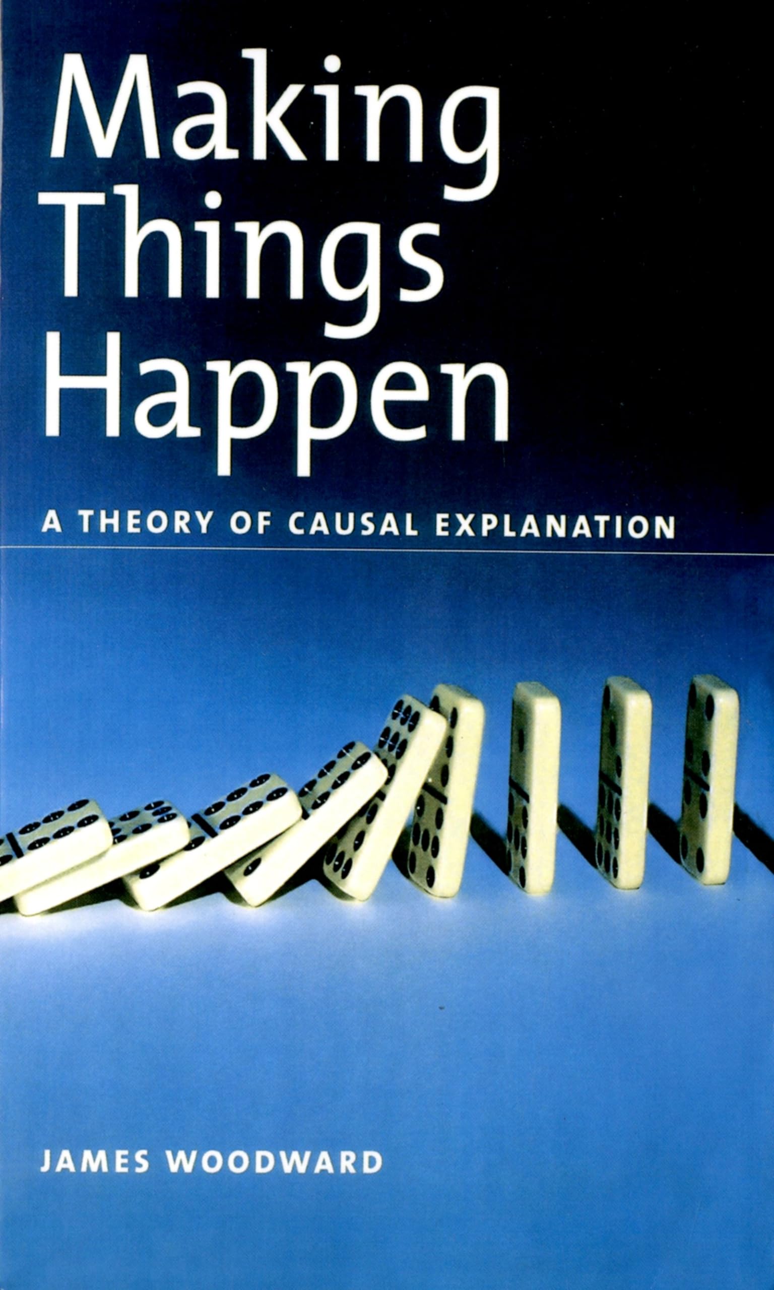 Making Things Happen Philosophy Books