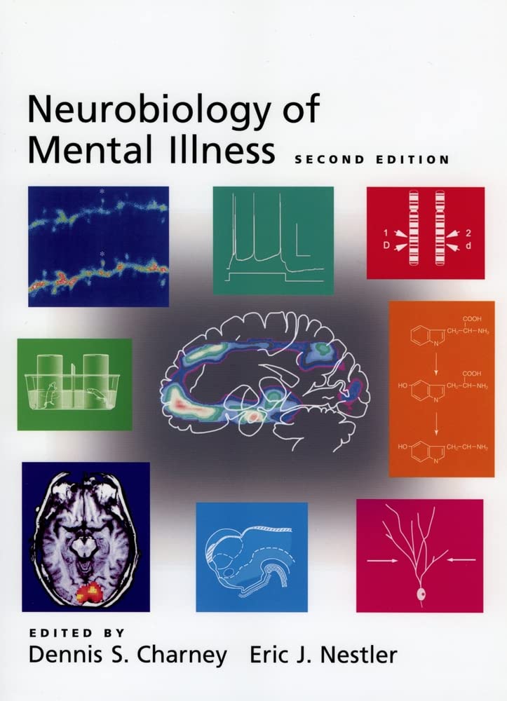 Neurobiology of Mental Illness book