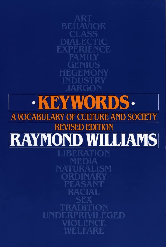 Keywords: A Vocabulary of Culture and Society Social Sciences