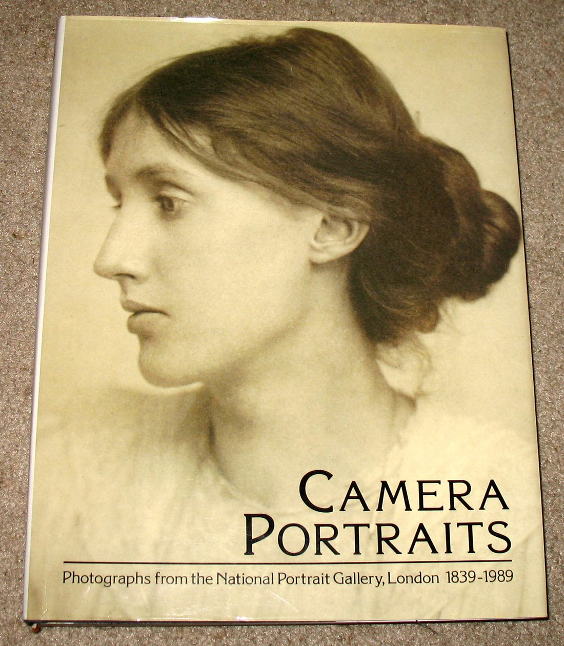 Camera Portraits: Photographs from the National Portrait Gallery, London, 1839-1989 Books