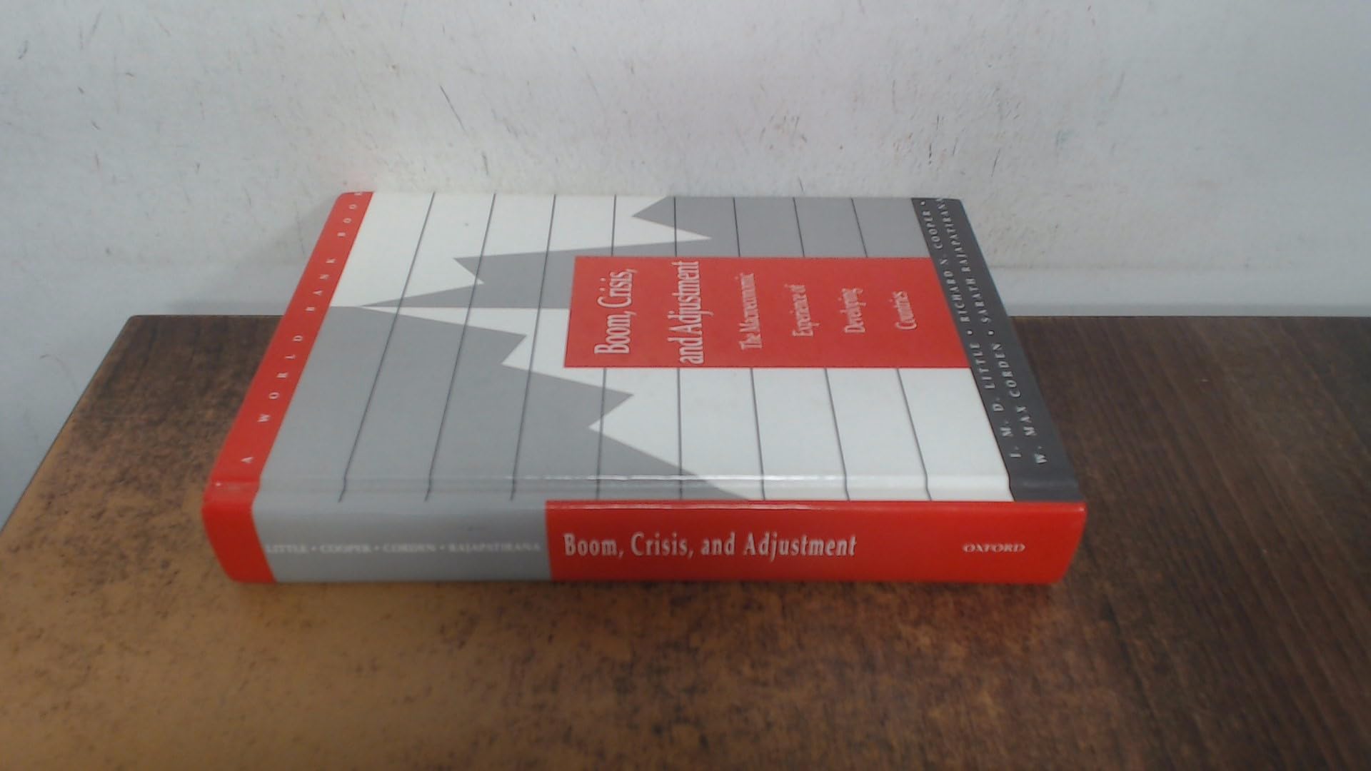 Boom, Crisis, and Adjustment: The Macroeconomic Experience of Developing Countries (A World Bank Book) Social Sciences