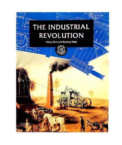 The Industrial Revolution (Discoveries and Inventions) Books
