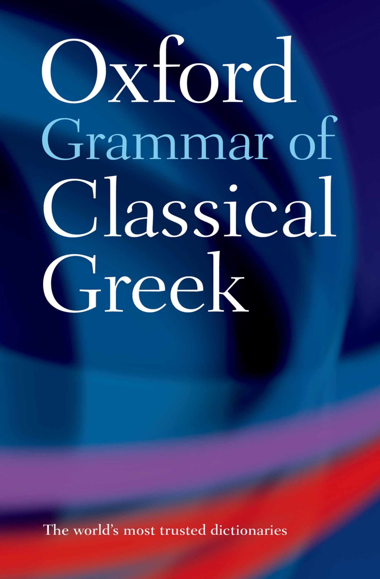 Oxford Grammar of Classical Greek Social Sciences