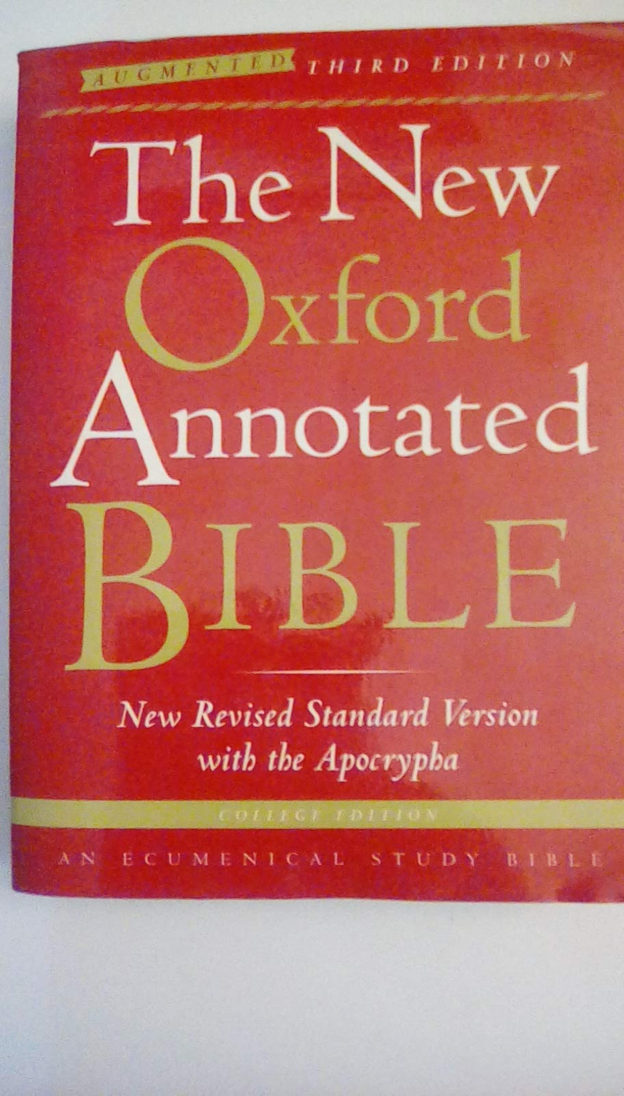 The New Oxford Annotated Bible: New Revised Standard Version, Augmented, With the Apocryphal Religion & Esotericism